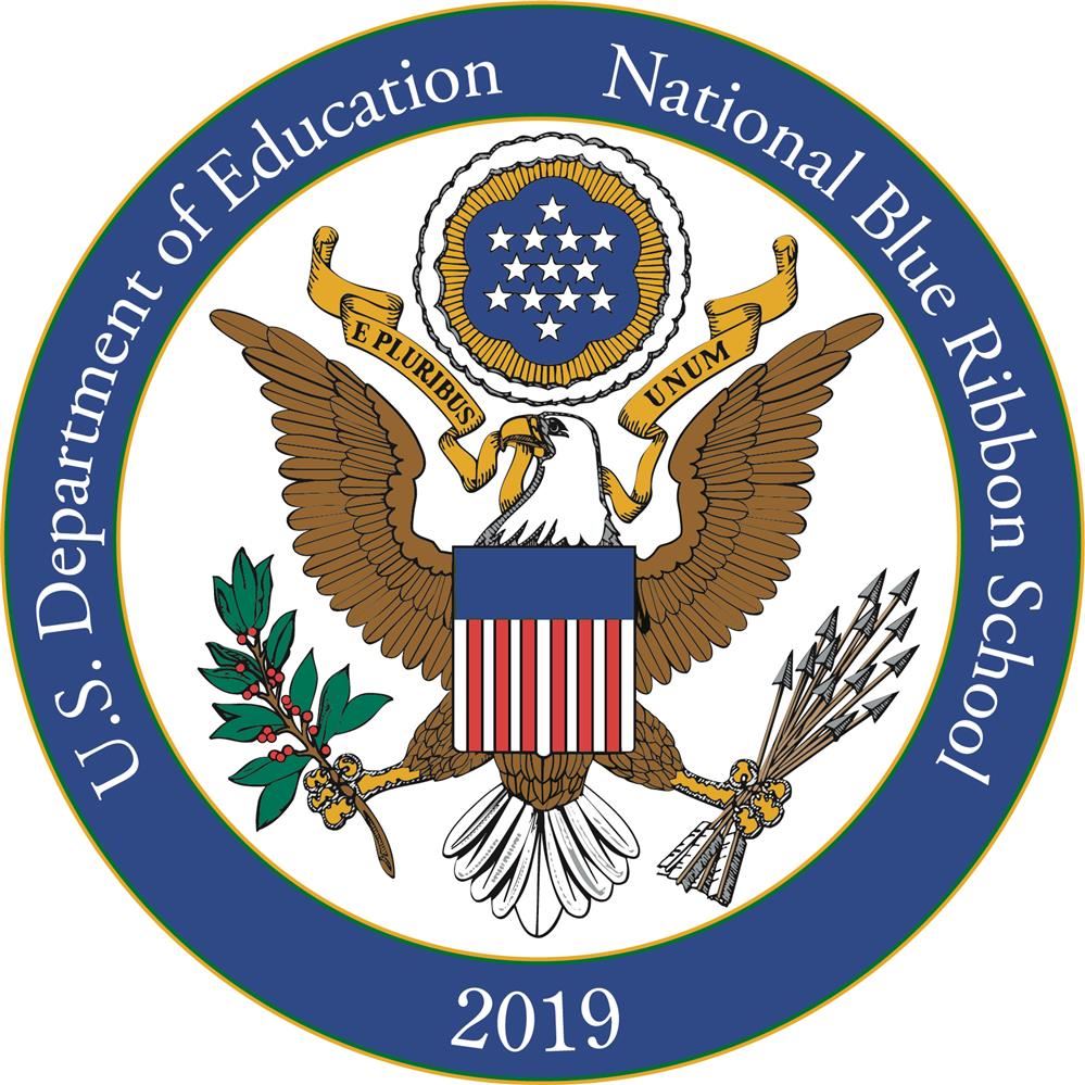 2019 National Blue Ribbon School 2019 National Blue Ribbon School